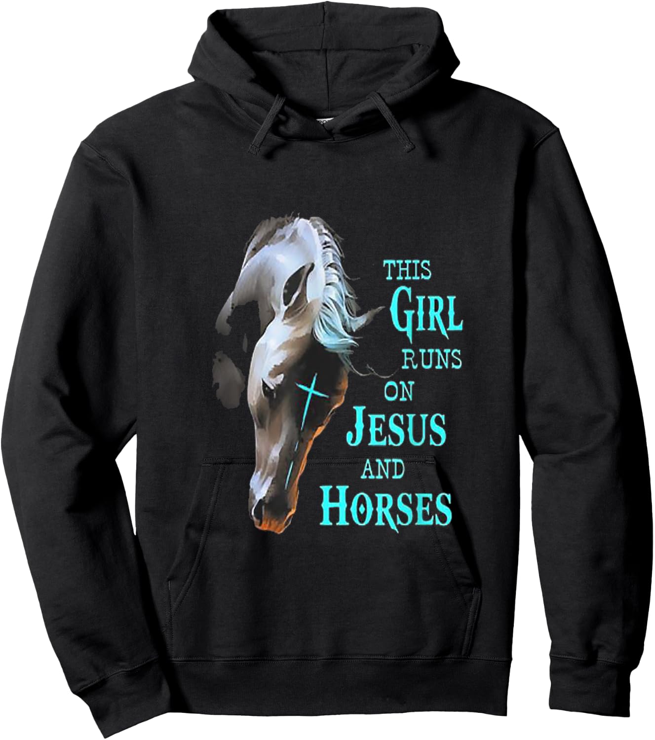 This Girl Runs On Jesus And Horses Hoodie - Hoodie | Black