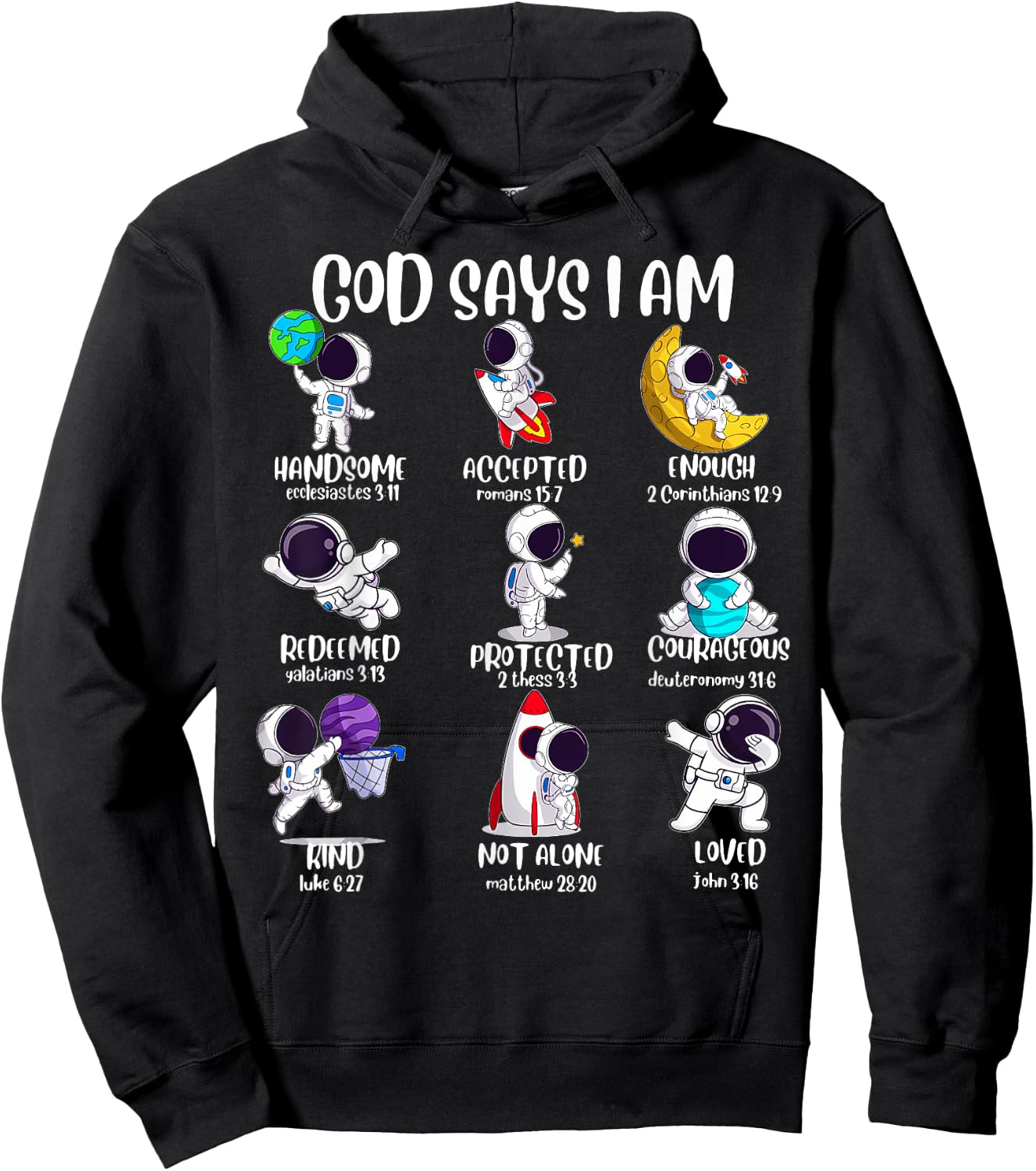 God Says I Am Outer Space Astronaut Bible Christian Hoodie - Hoodie | Black