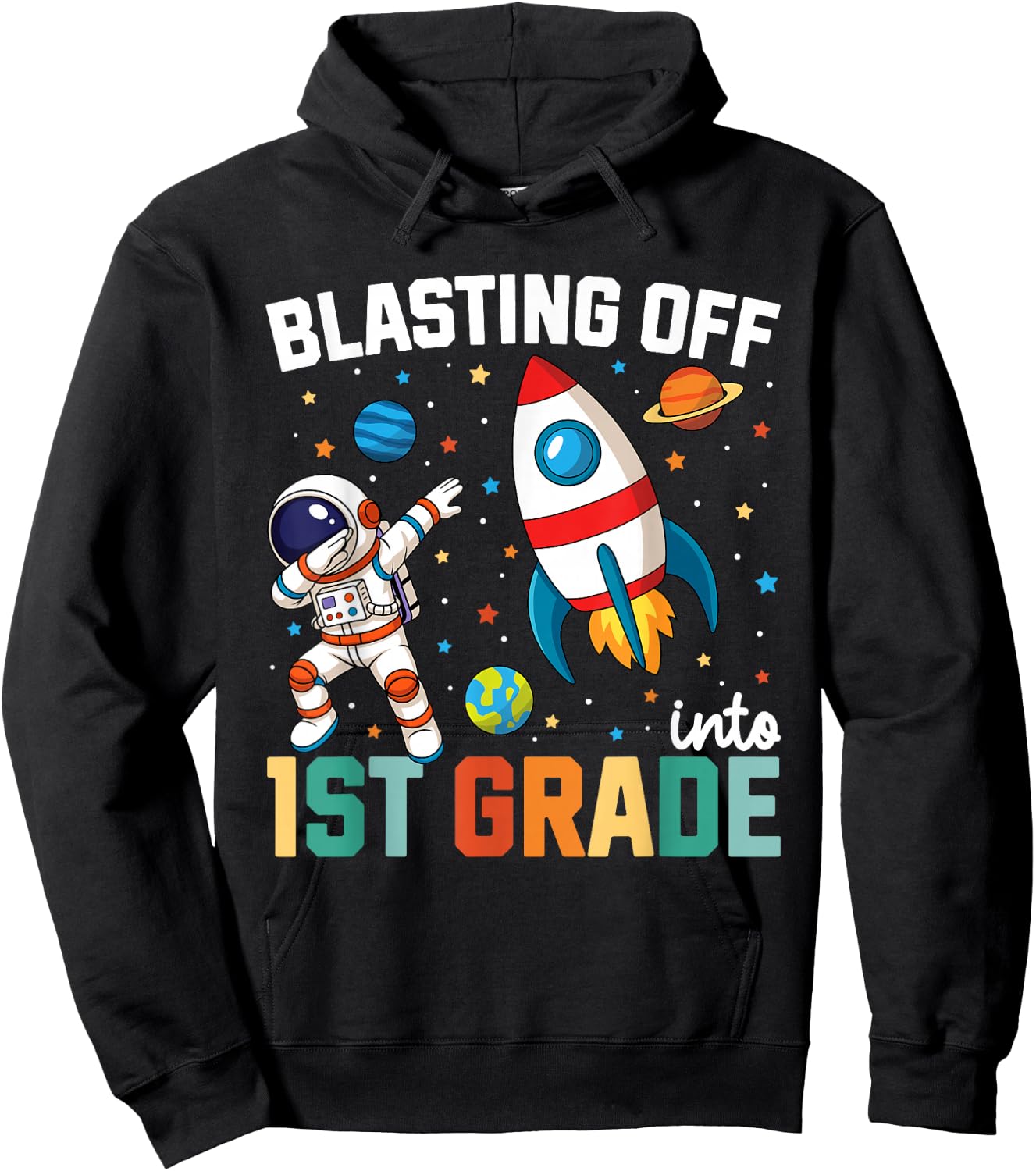 Blasting Off Into 1st Grade Boys First Day First Grade Kids Hoodie - Hoodie | Black
