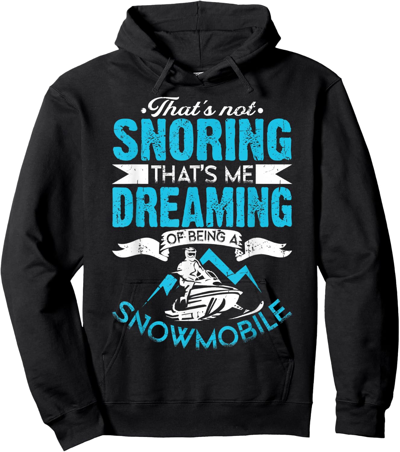 Dreaming - Funny Sled Snow Mobiling - Snowmobile Hoodie - Hoodie | Black
