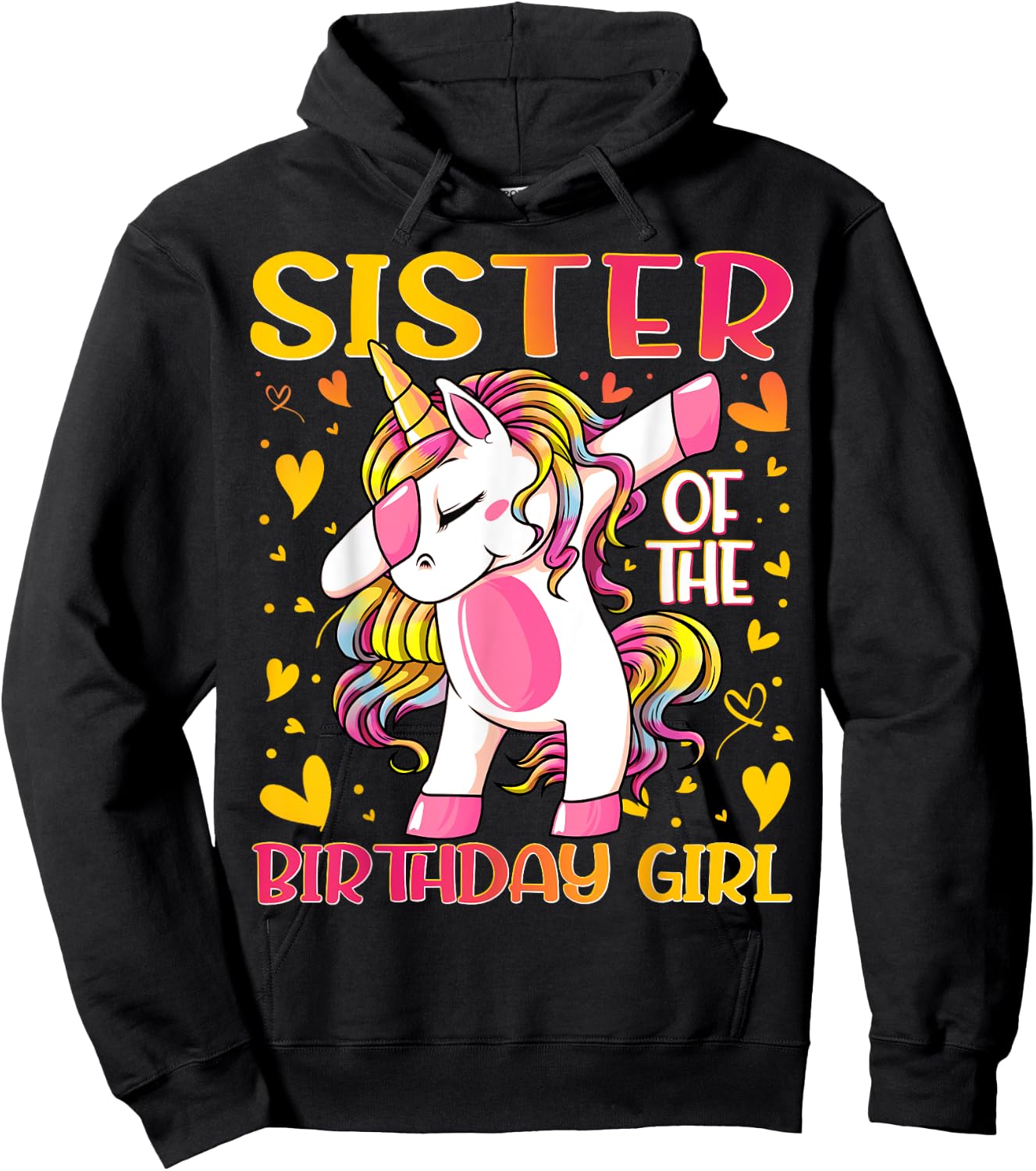 Sister of the Birthday Girl Dabbing Unicorn Sister Gifts Hoodie - Hoodie | Black