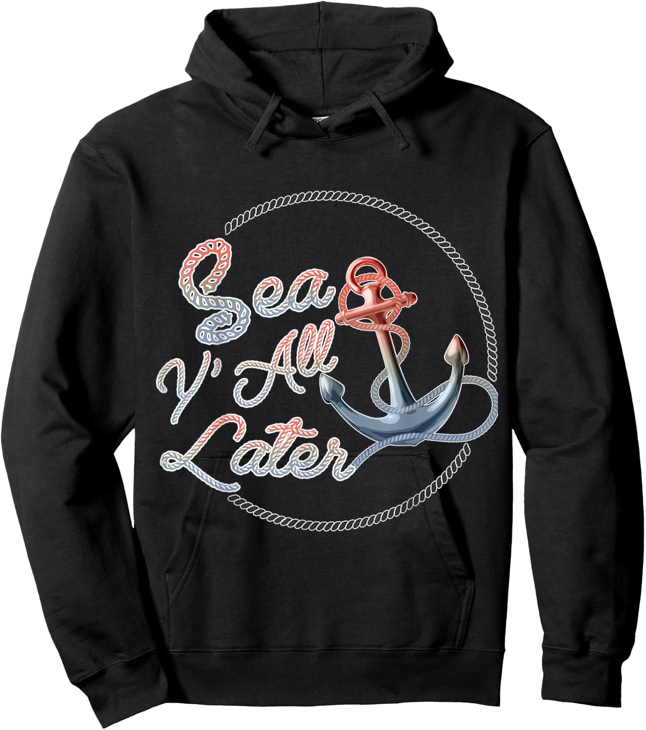 Funny Sea Y'All Later Cruising Men, Women, Girls and Boys Hoodie - Hoodie | Black