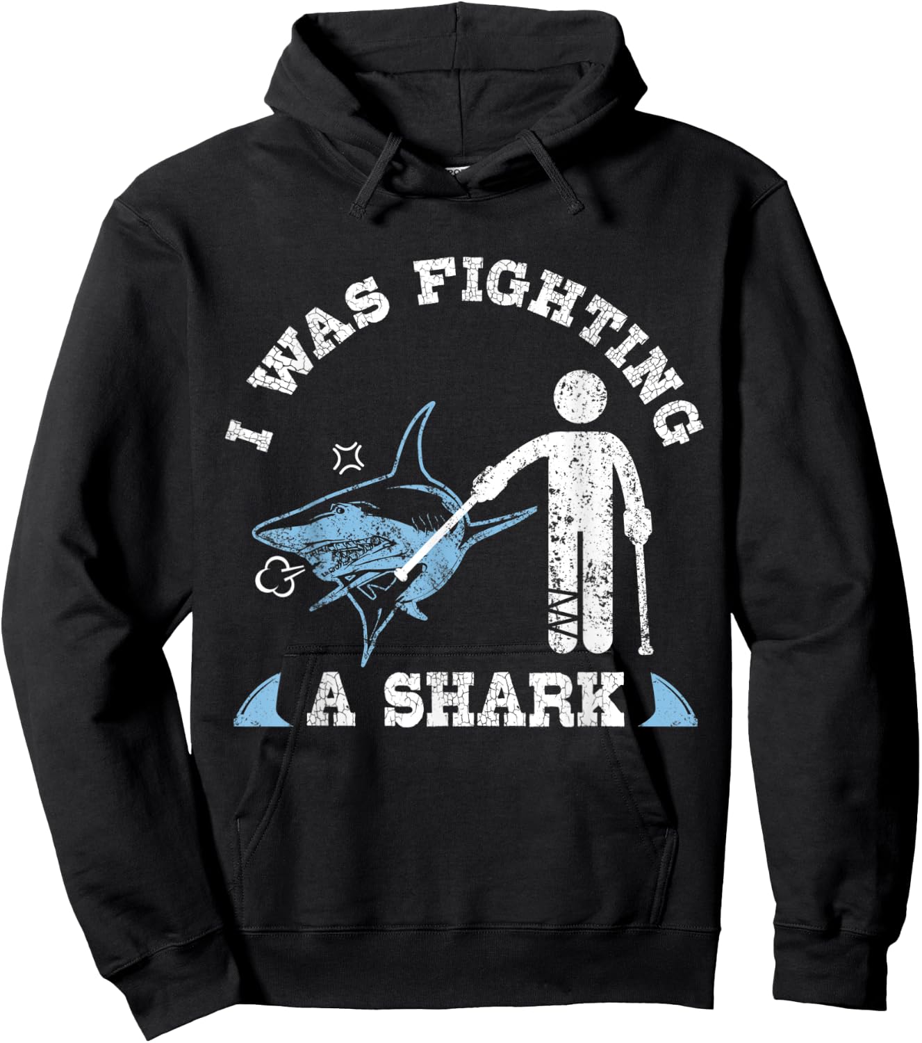 I Was Fighting A Shark Funny Broken Leg Foot Injury Crutches Hoodie - Hoodie | Black