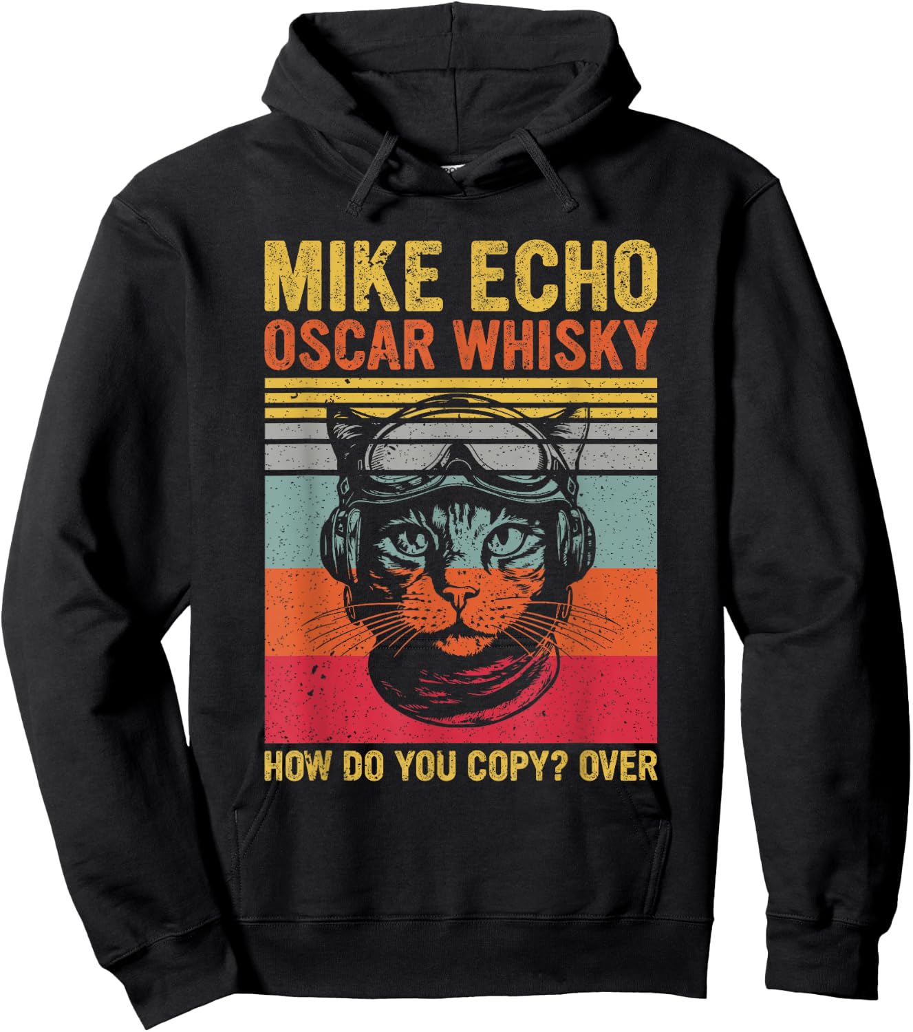 SOMMAS CATS Cat Pilot Mike Echo Oscar Whisky How Do You Copy Hoodie - Hoodie | Black