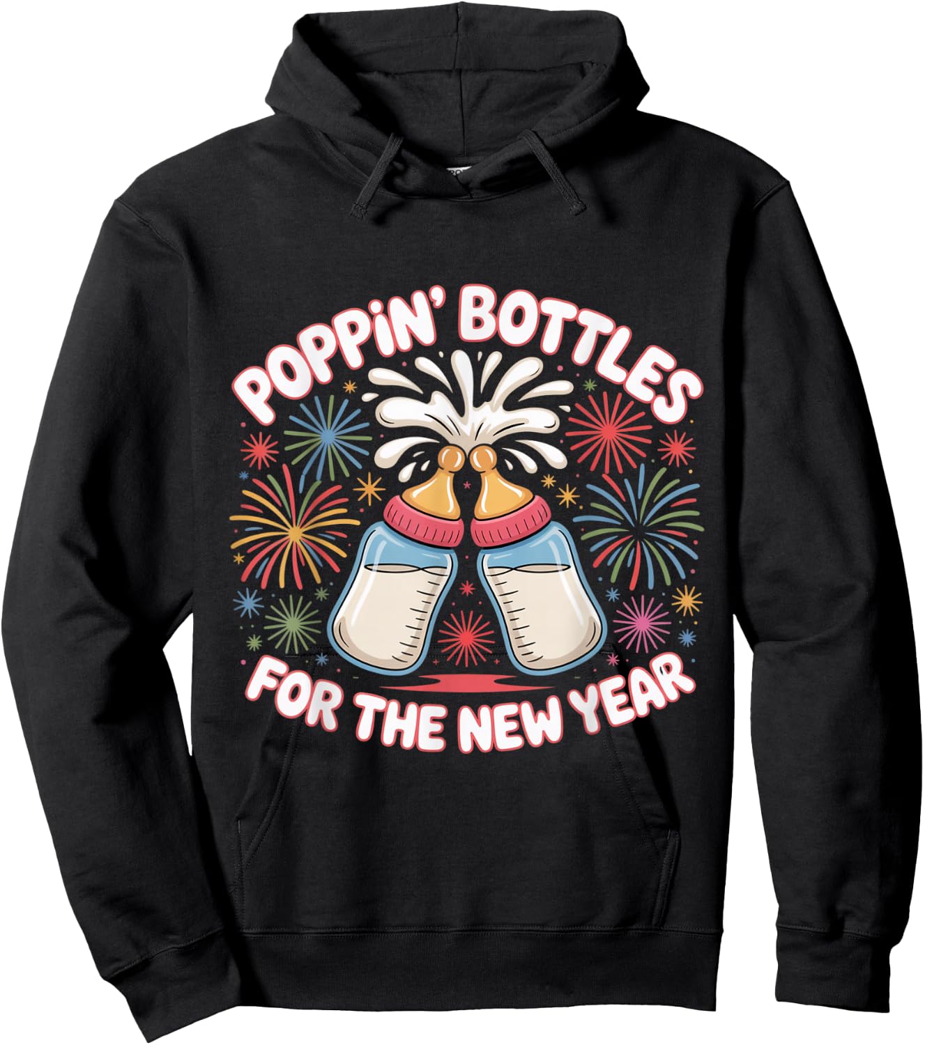 Poppin Bottles for The New Year Funny Baby Milk Toast NYE Hoodie - Hoodie | Black