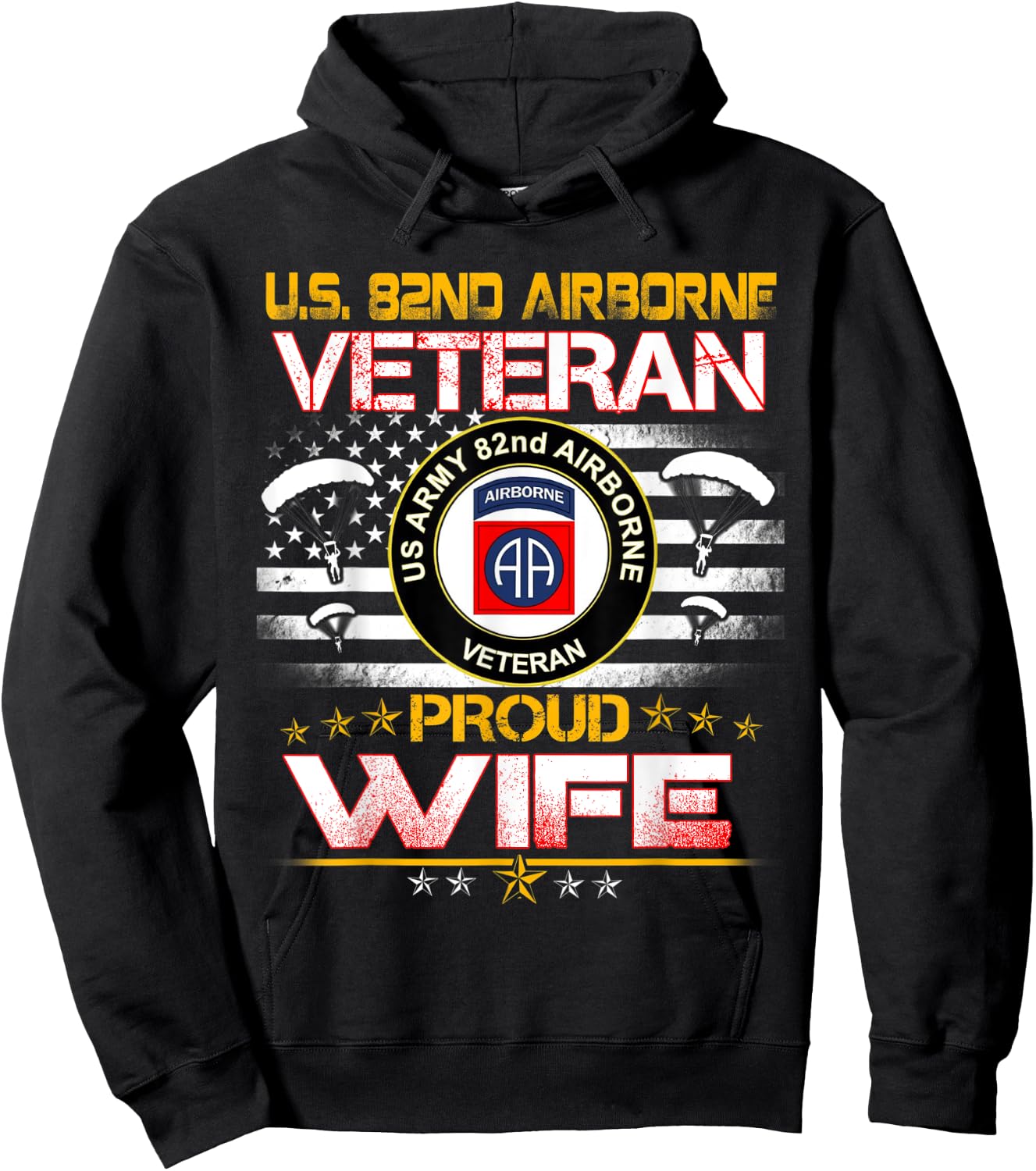 US 82nd Airborne Veteran Proud Wife US Flag Patriotic Hoodie - Hoodie | Black