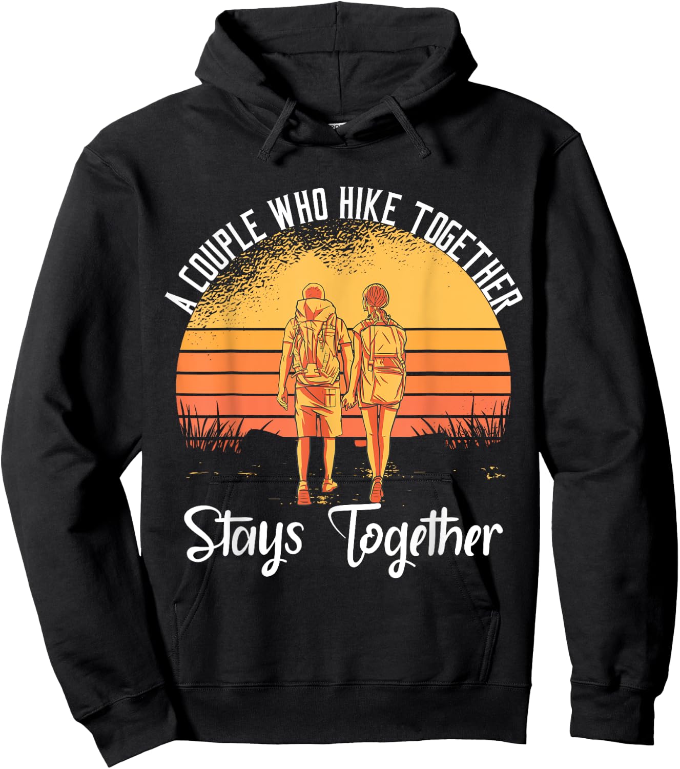 A Couple Who Hike Together Stays Together Hoodie - Hoodie | Black