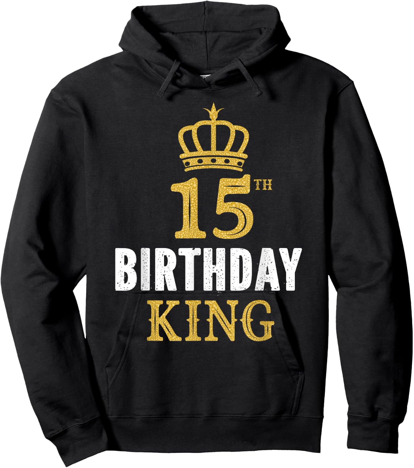 Happy 15th Birthday King 15 Years Old Party Ideas For Boys Hoodie - Hoodie | Black