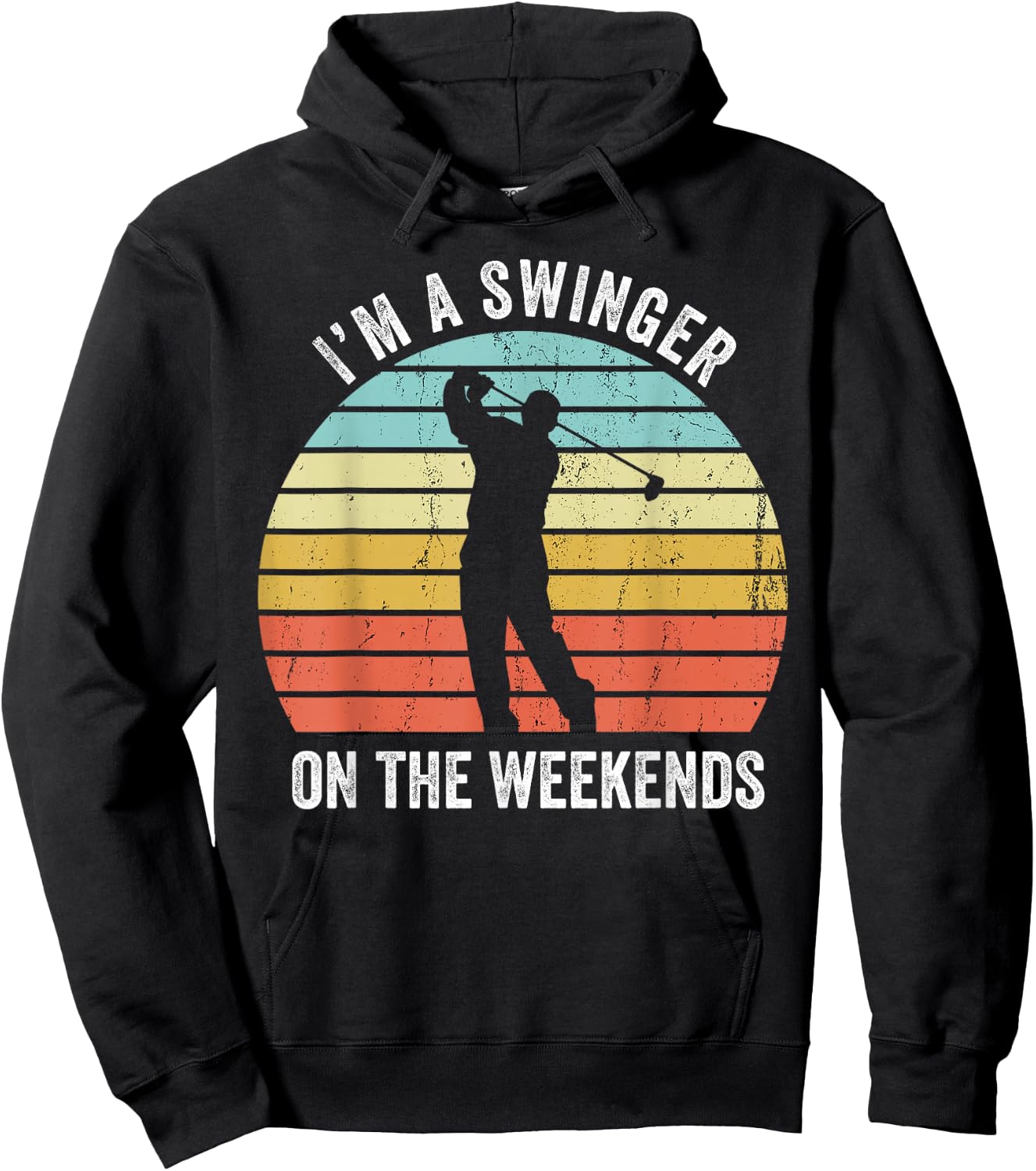 I'm A Swinger On The Weekends Funny Golf Sexual Innuendo Hoodie - Hoodie | Black