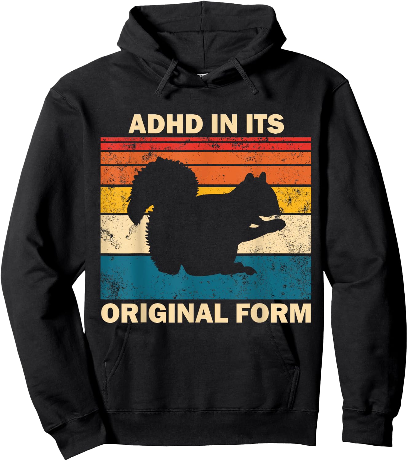 ADHD In Its Original Form Funny Squirrel Retro Squirrel Hoodie - Hoodie | Black