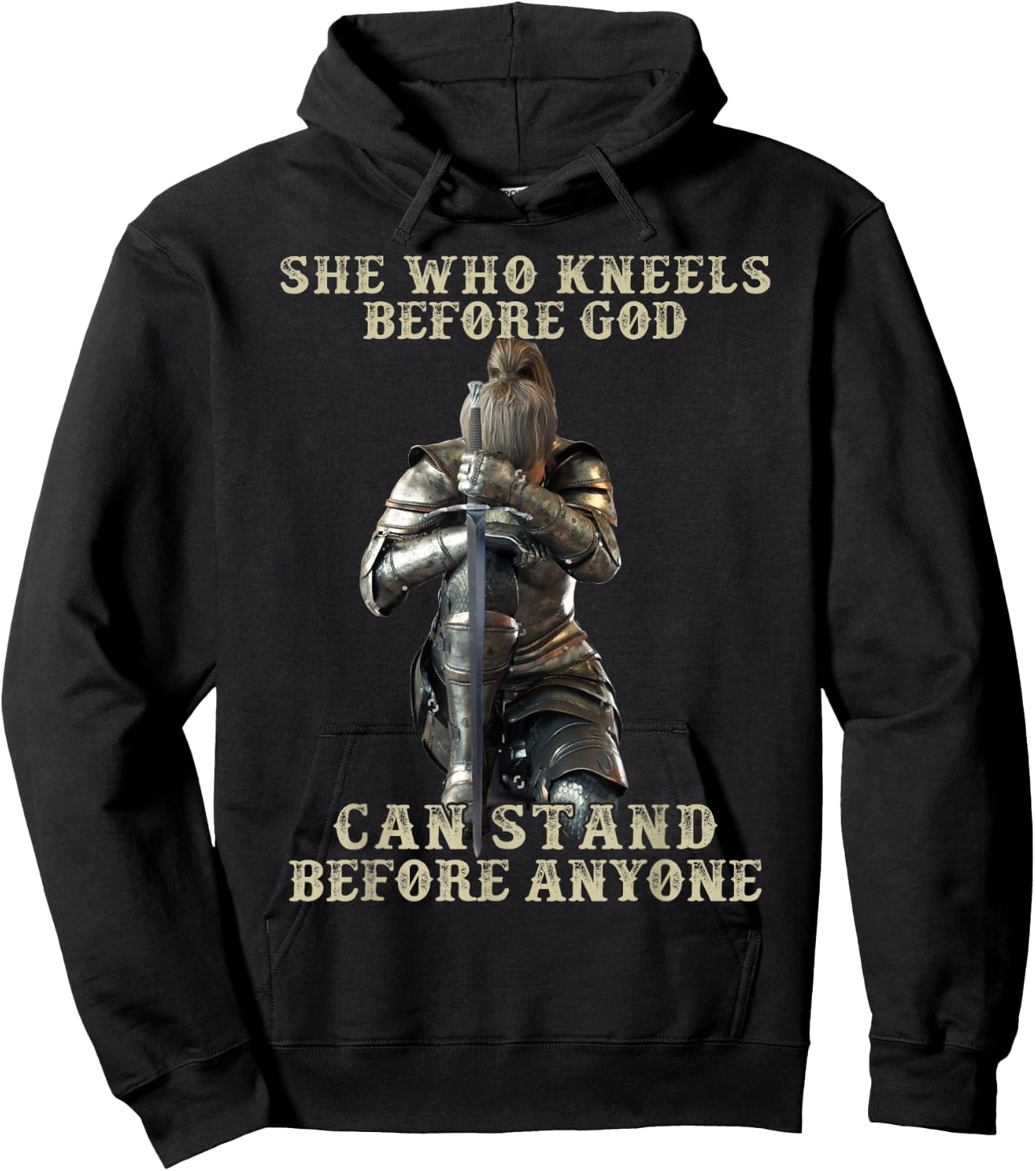 She Who Kneels Before God Can Stand Before Anyone Hoodie - Hoodie | Black