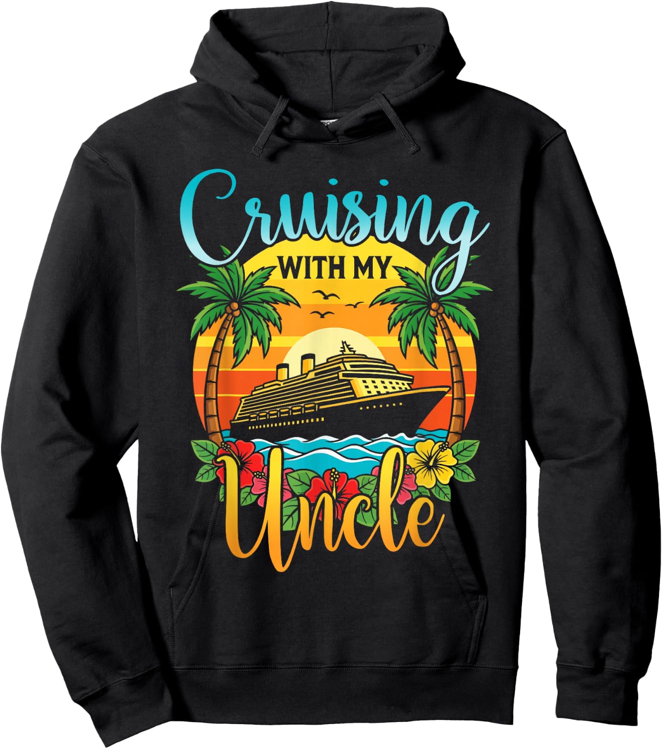 Cruising with My Uncle Nephew Niece Cruise Vacation Matching Hoodie - Hoodie | Black
