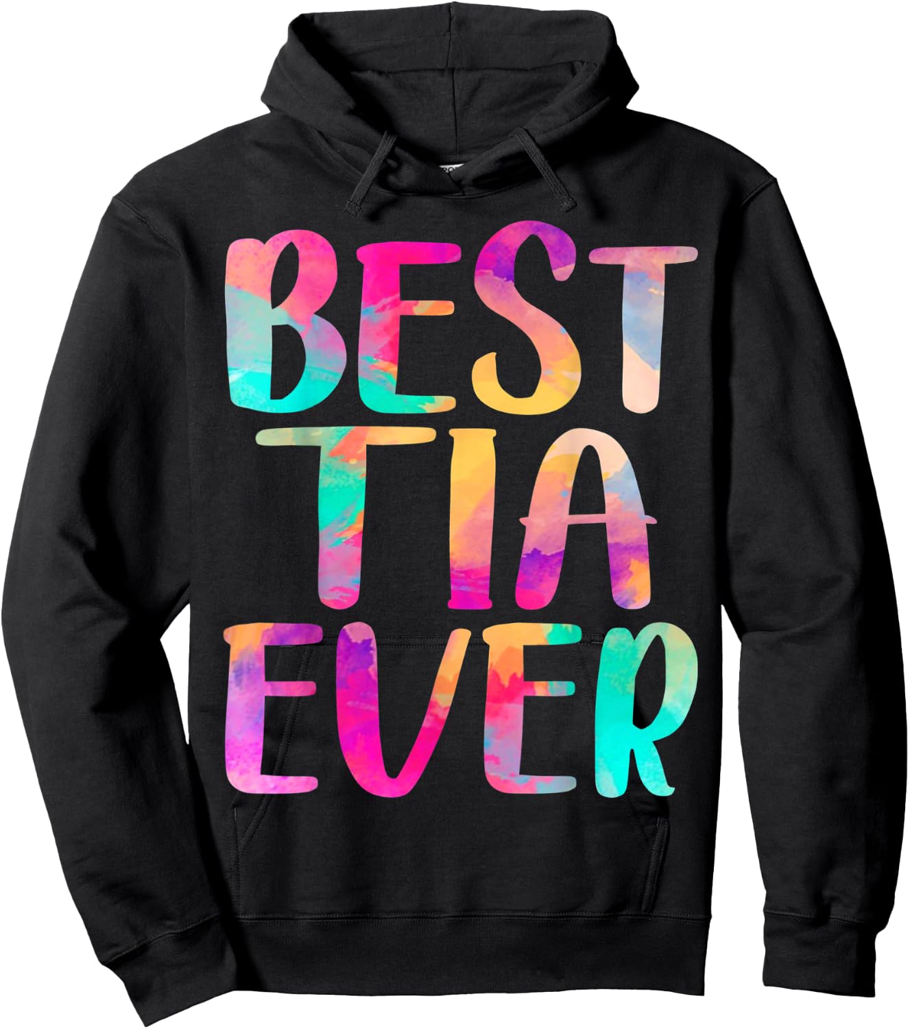 Best Tia Ever Colorful Mother's Day Hoodie - Hoodie | Black