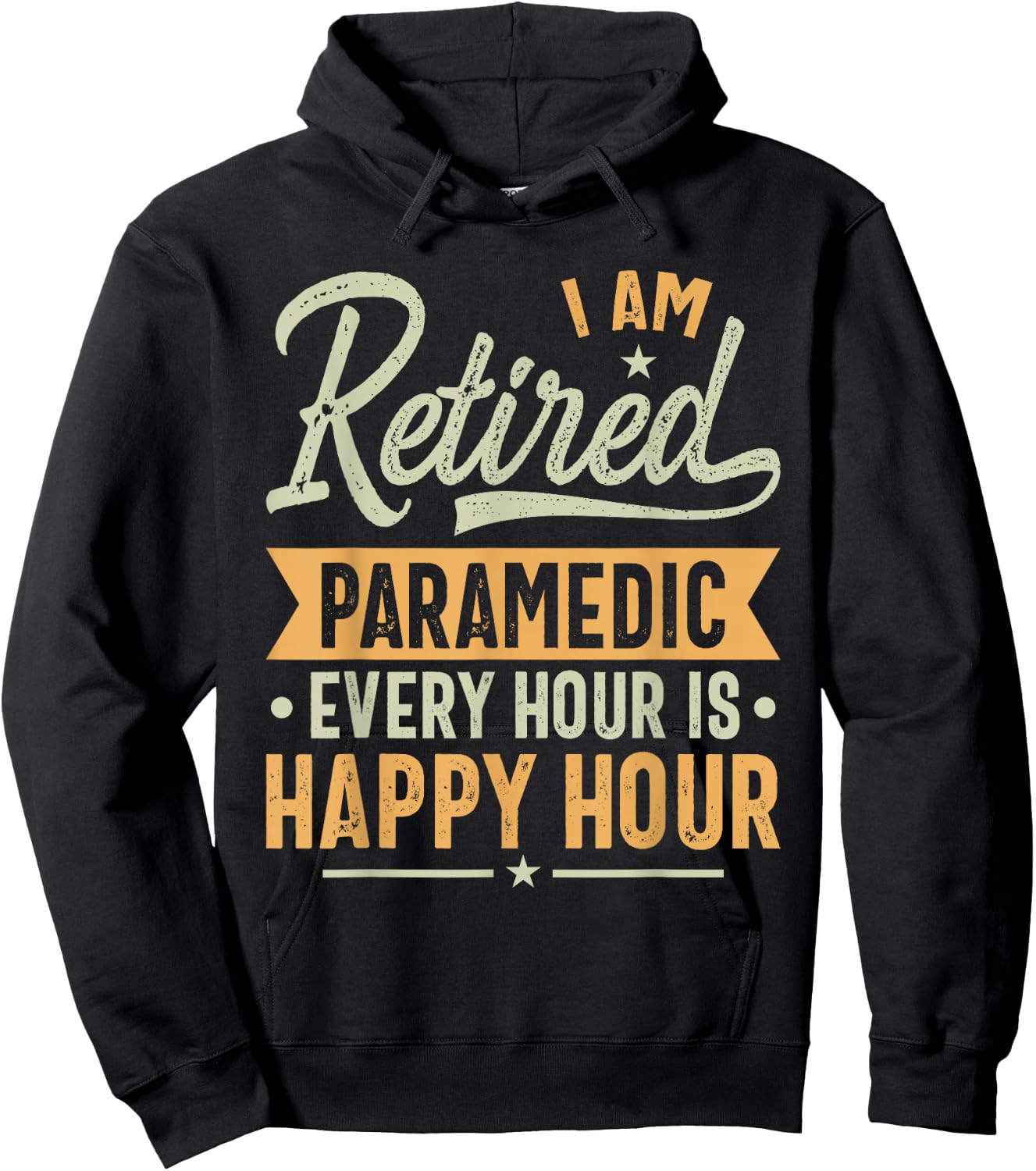 Retired Paramedic Gift Ideas - Paramedic Retired Gifts Hoodie - Hoodie | Black