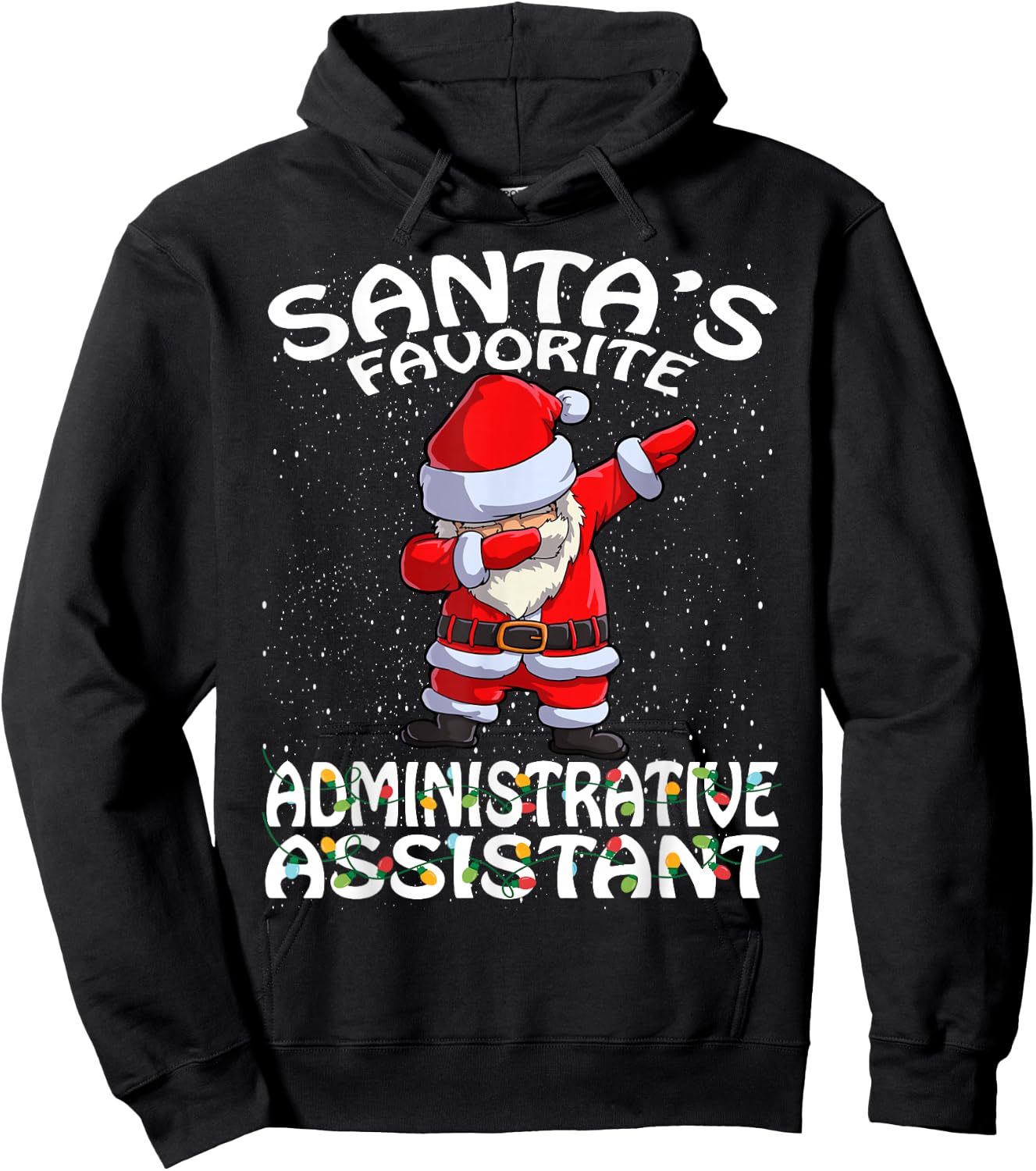 Santa's Favorite Administrative Assistant Christmas Hoodie - Hoodie | Black