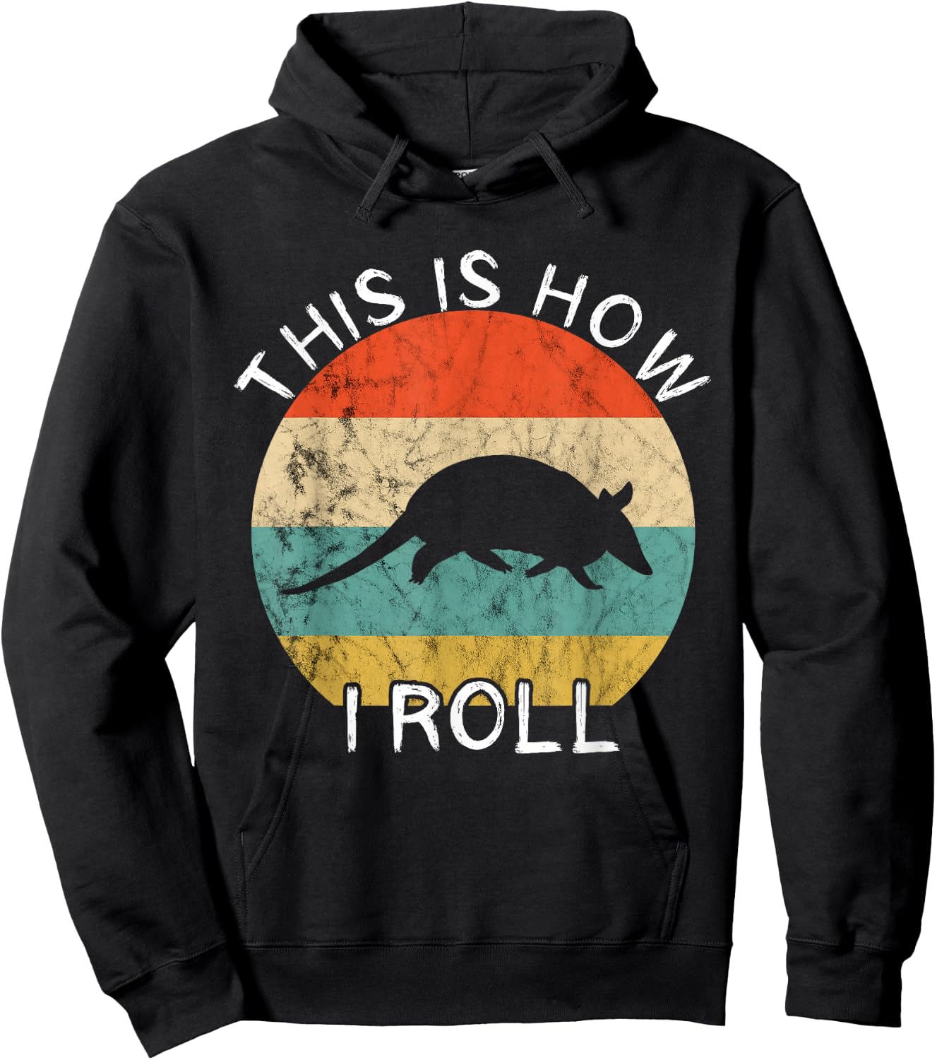 Armadillo This Is How I Roll Retro Vintage Sunset Wildlife Hoodie - Hoodie | Black