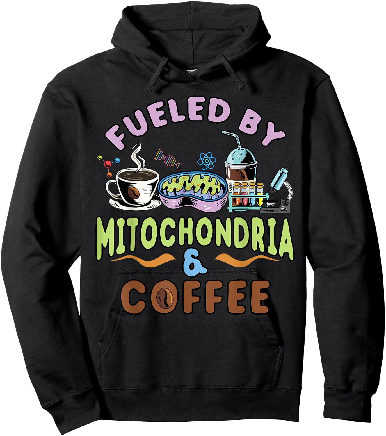 Fueled By Mitochondria and Coffee Lover Gift Biology Teacher Hoodie - Hoodie | Black