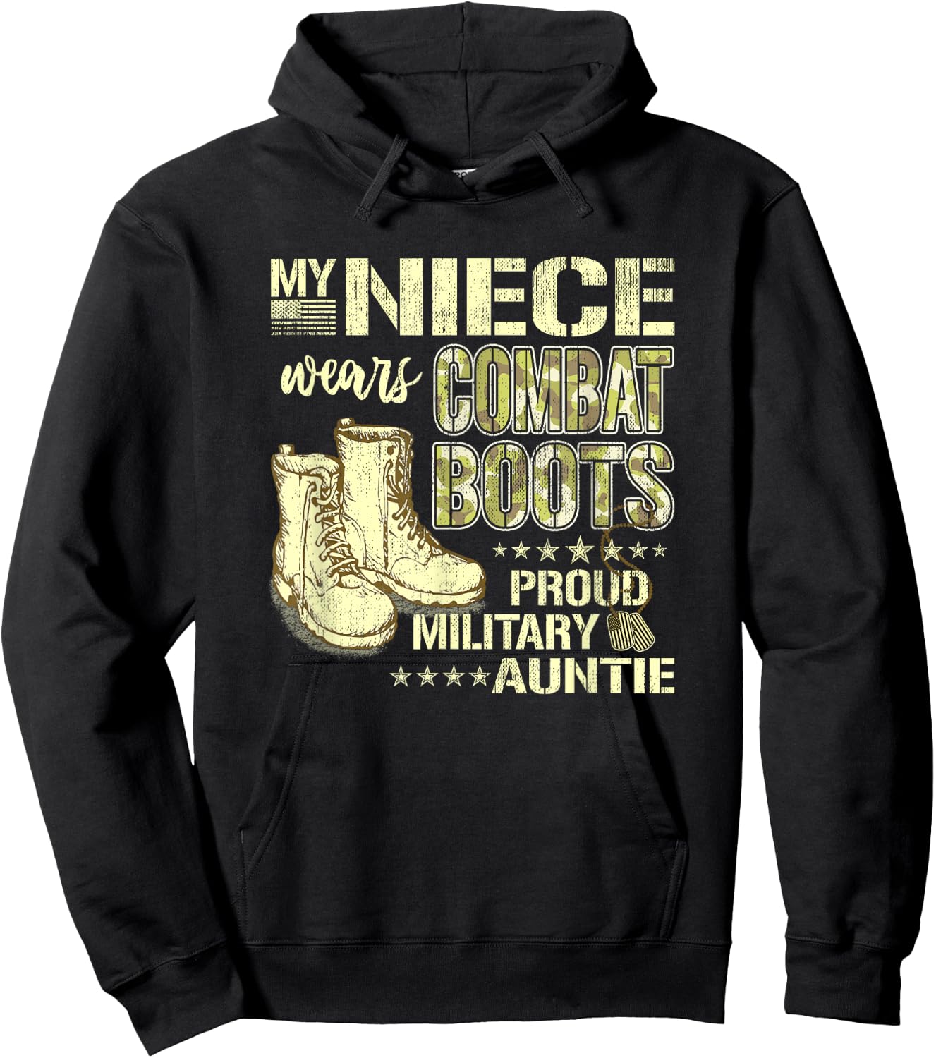 My Niece Wears Combat Boots Dog Tags - Proud Military Auntie Men Women Kids Hoodie - Hoodie | Black