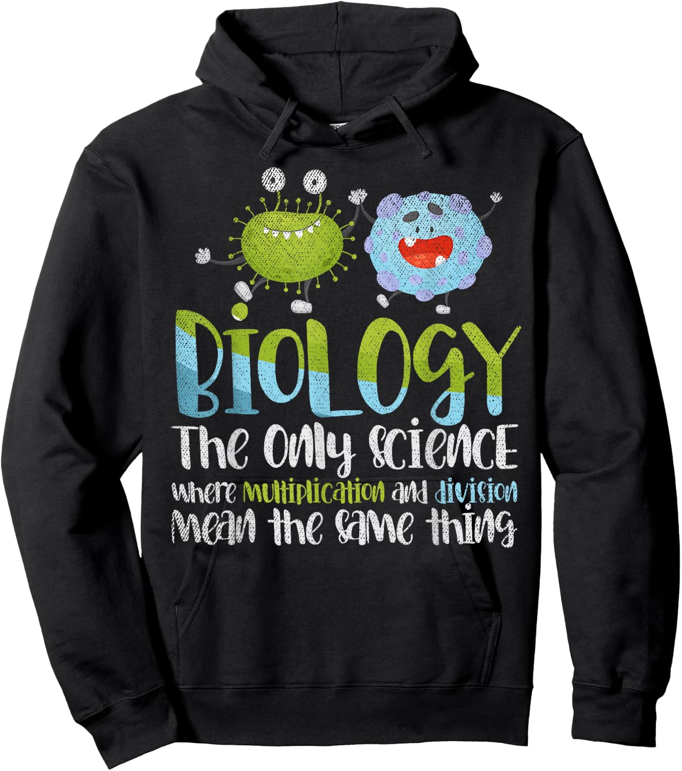 Multiplication and Division mean the same biology Hoodie - Hoodie | Black