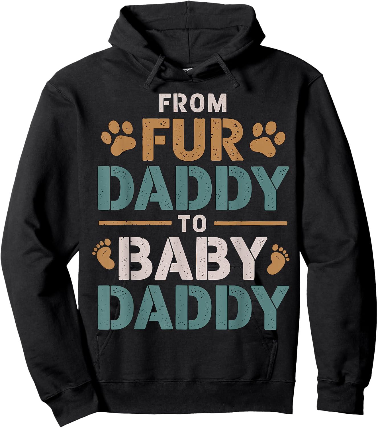 From Fur Daddy to Baby Daddy Baby Announcement Hoodie - Hoodie | Black