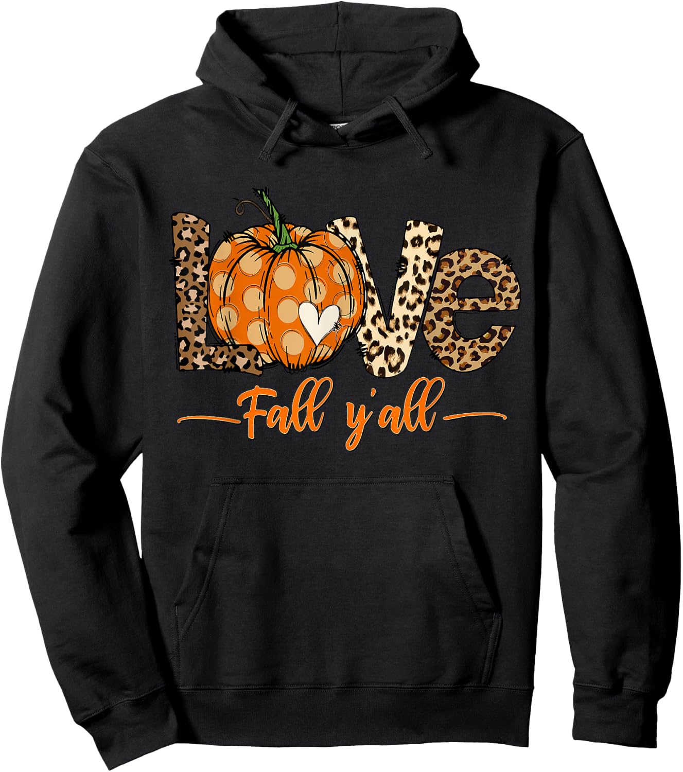Hello Fall Pumpkin Love Fall Y'All Thanksgiving Hello Fall Pumpkin Love Fall Y'All Leopard Peace Love Fall Black Hoodie - Hoodie | Black