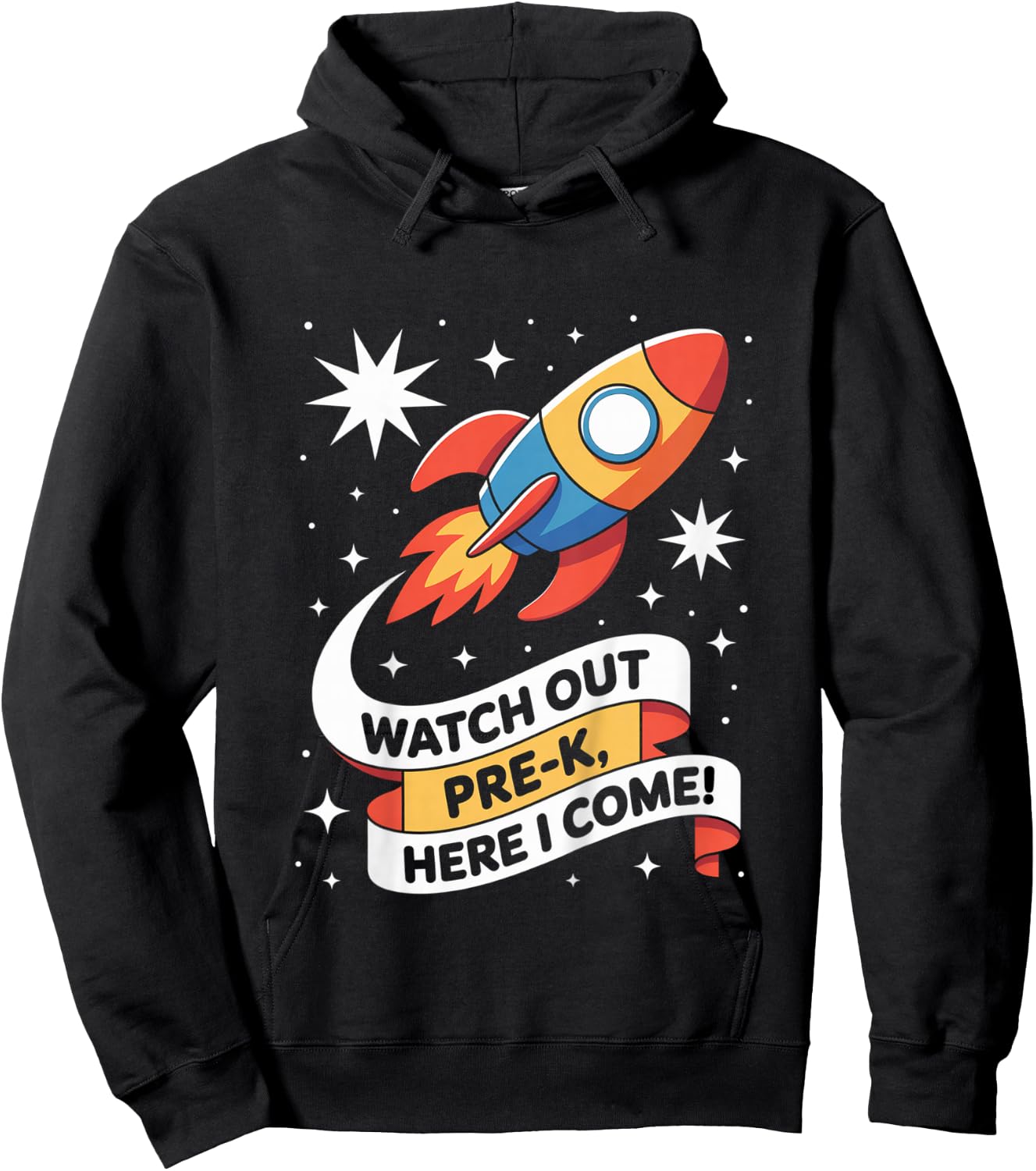 Watch Out Pre-K, Here I Come Rocket First Day of School Boys Hoodie - Hoodie | Black