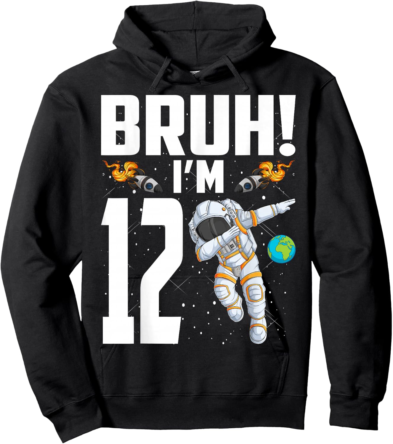 12th Birthday Astronaut Bruh I'm 12 Years Old Birthday Hoodie - Hoodie | Black