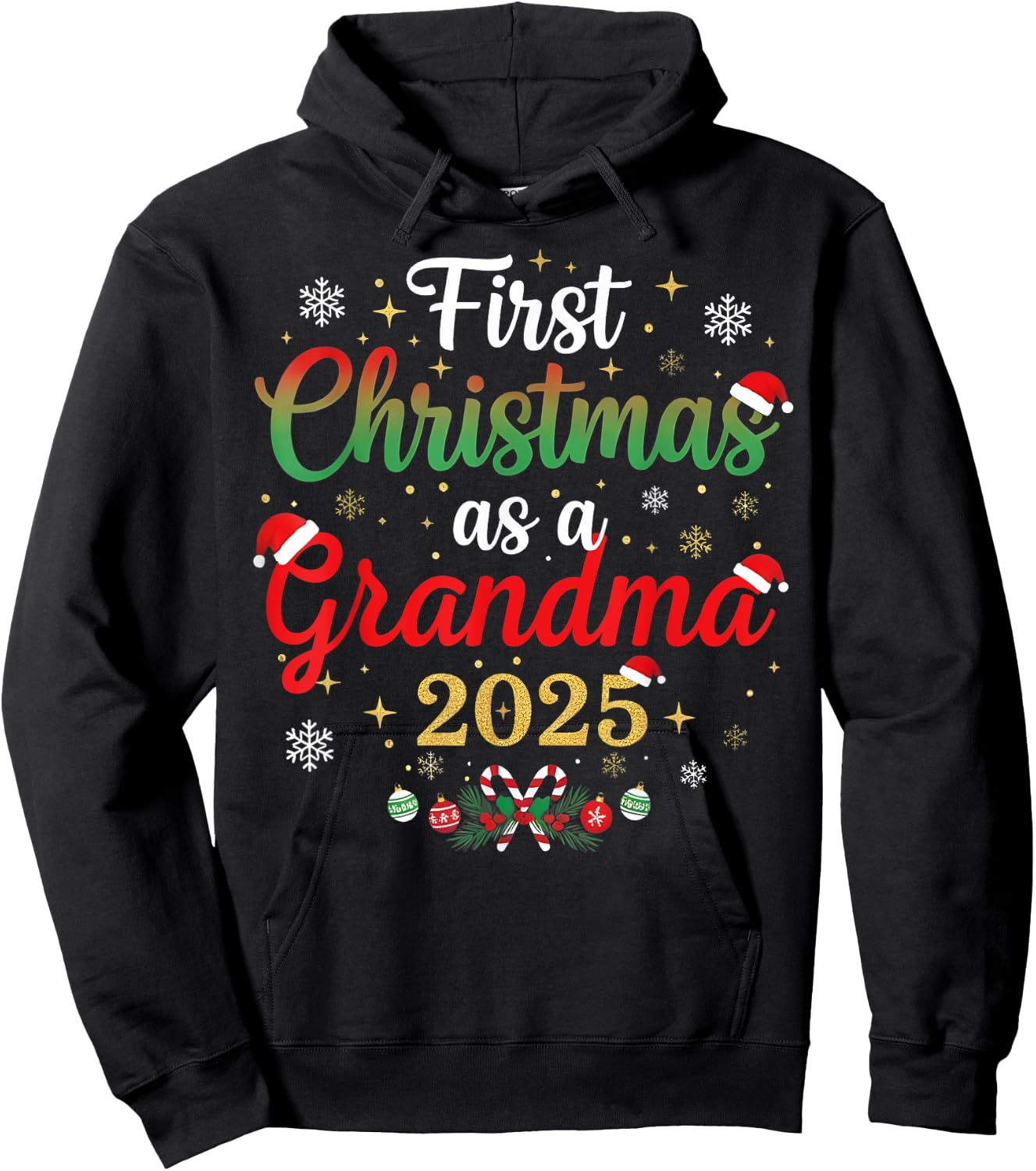 First Christmas As A Grandma 2025 New Mommy Xmas Hoodie - Hoodie | Black
