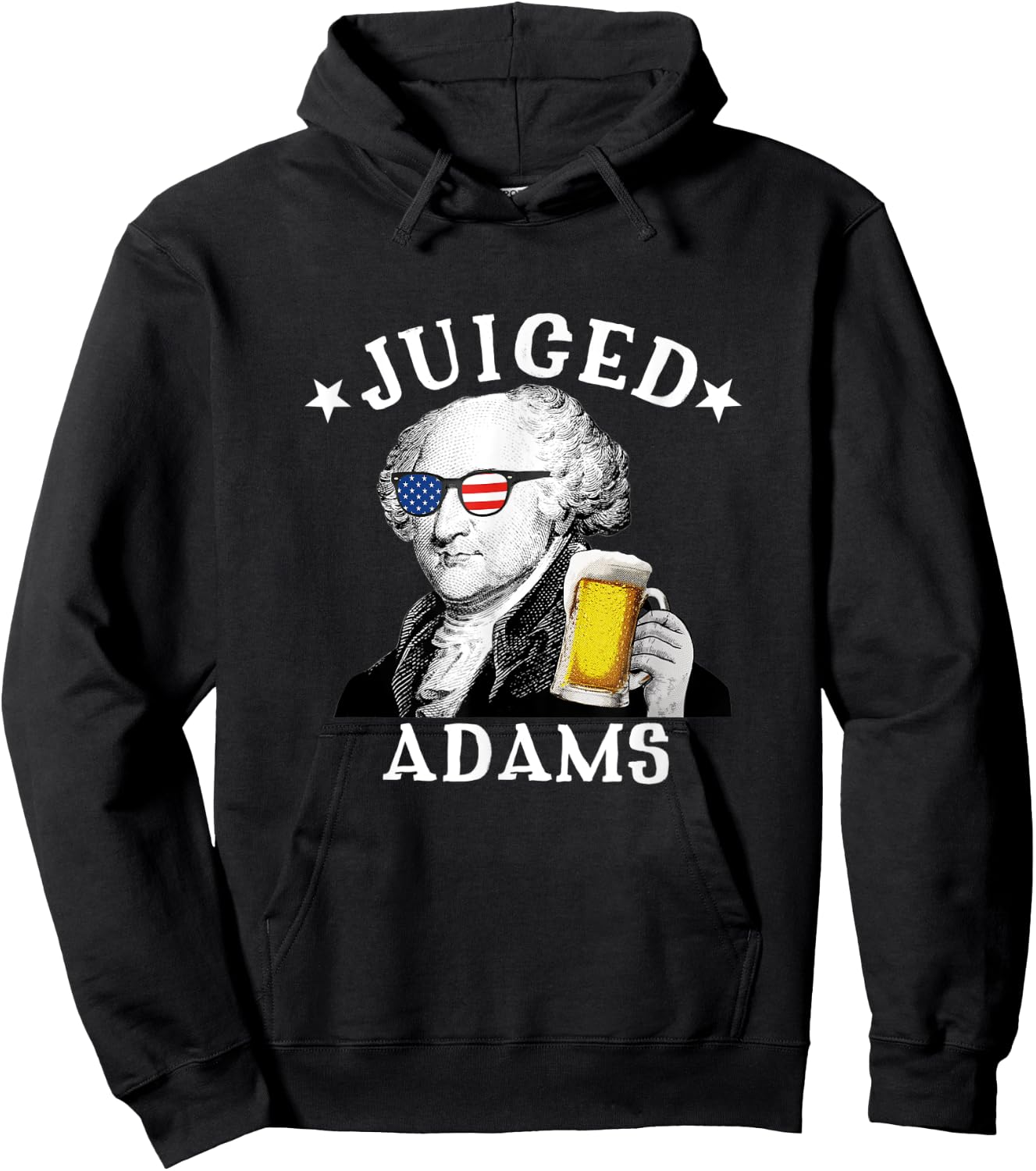 Juiced Adams Patriotic President John Adams 4th of July Men Hoodie - Hoodie | Black