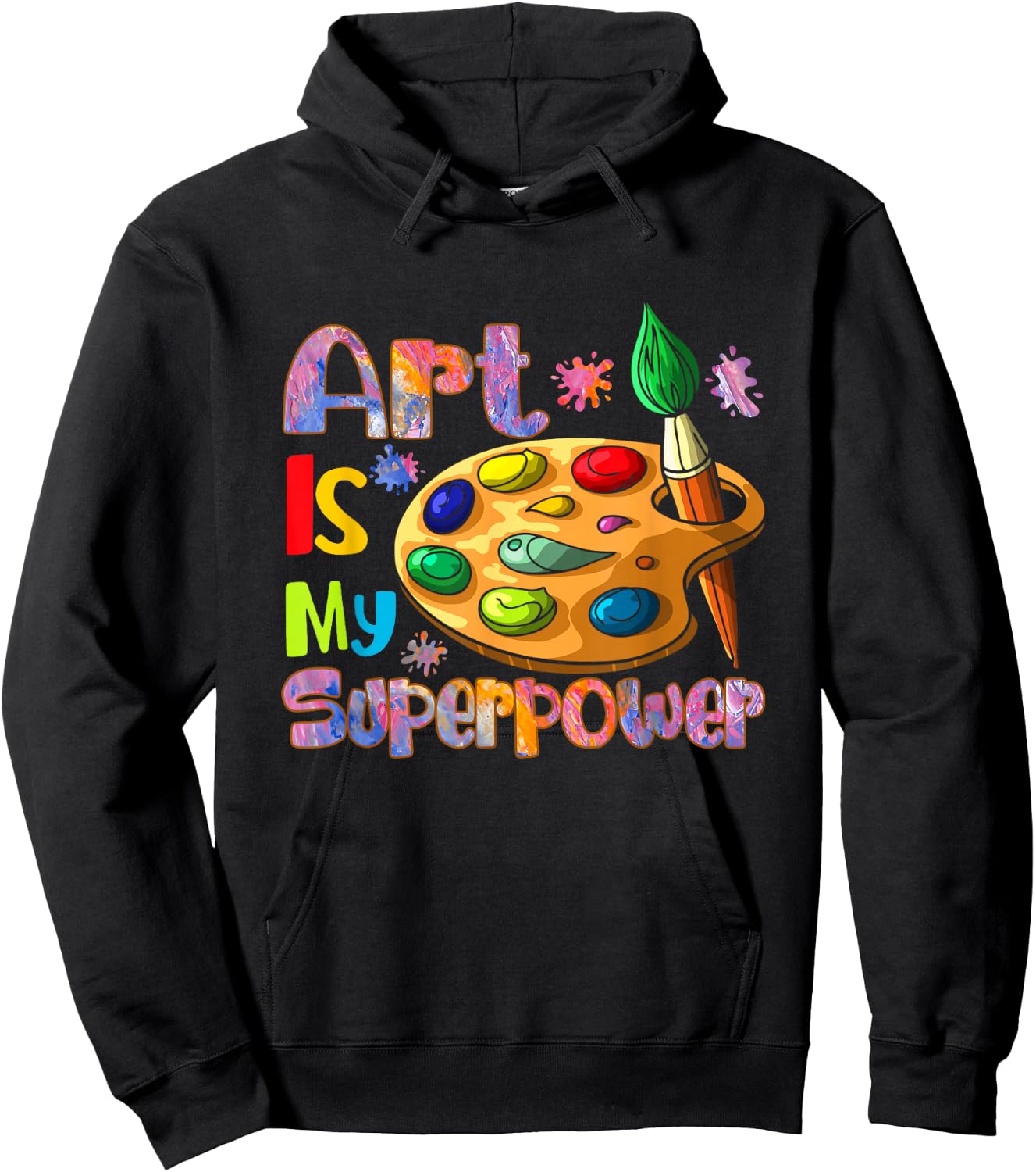 Art is My Superpower Drawing Art Teacher Artists Hoodie - Hoodie | Black