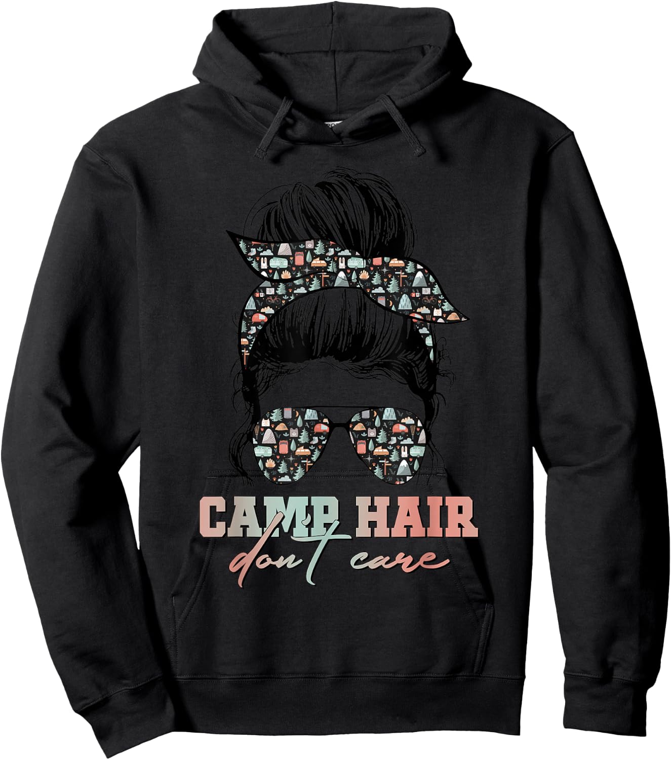 Camp Hair Don't Care Messy Bun Camping Life Camping Lovers Hoodie - Hoodie | Black