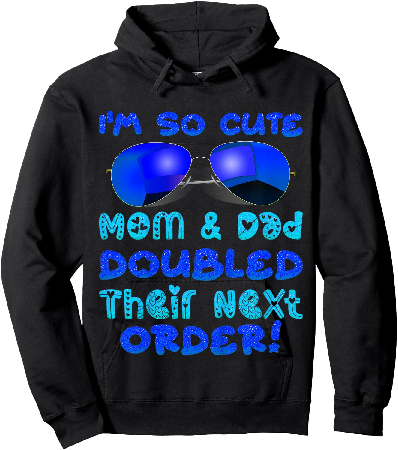 I'm So Cute Mom And & Doubled Their Next Order Twins Baby Hoodie - Hoodie | Black