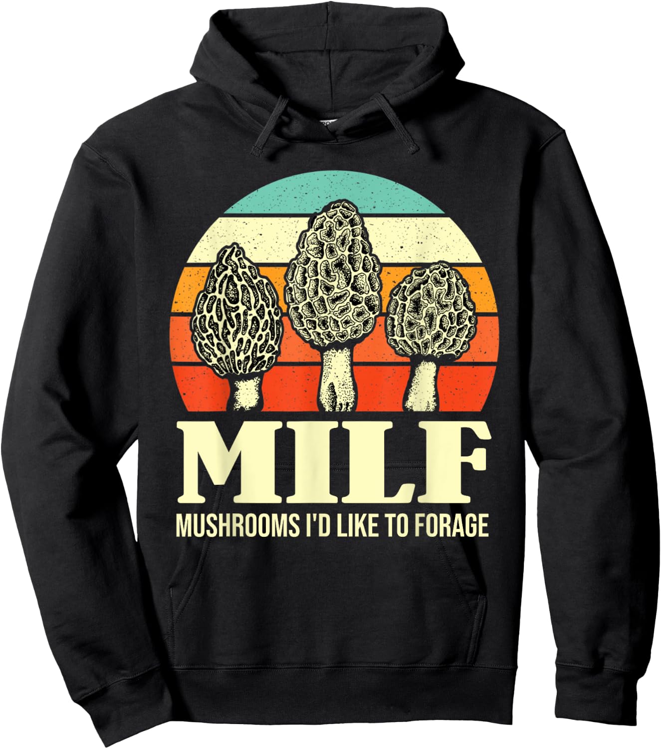 MILF Mushrooms I'd Like To Forage Funny Mushroom Lover Gift Hoodie - Hoodie | Black