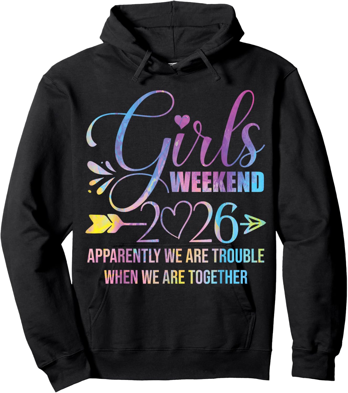 Girls Weekend Women We Are Trouble Girls Trip 2026 Hoodie - Hoodie | Black