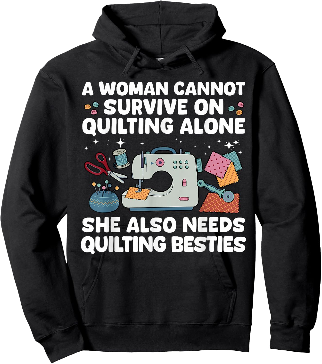 Funny Quilting Art Girls Sewing Seamstress Quilter Hoodie - Hoodie | Black