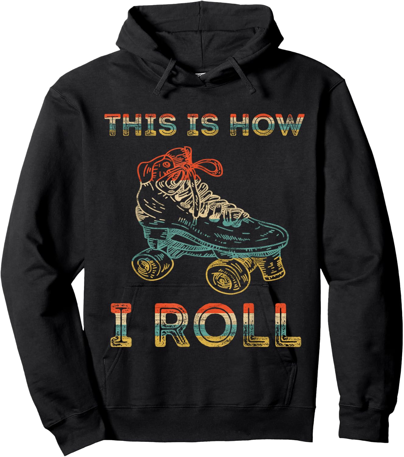 This Is How I Roll Roller Skating Retro 80s Roller Skater Hoodie - Hoodie | Black