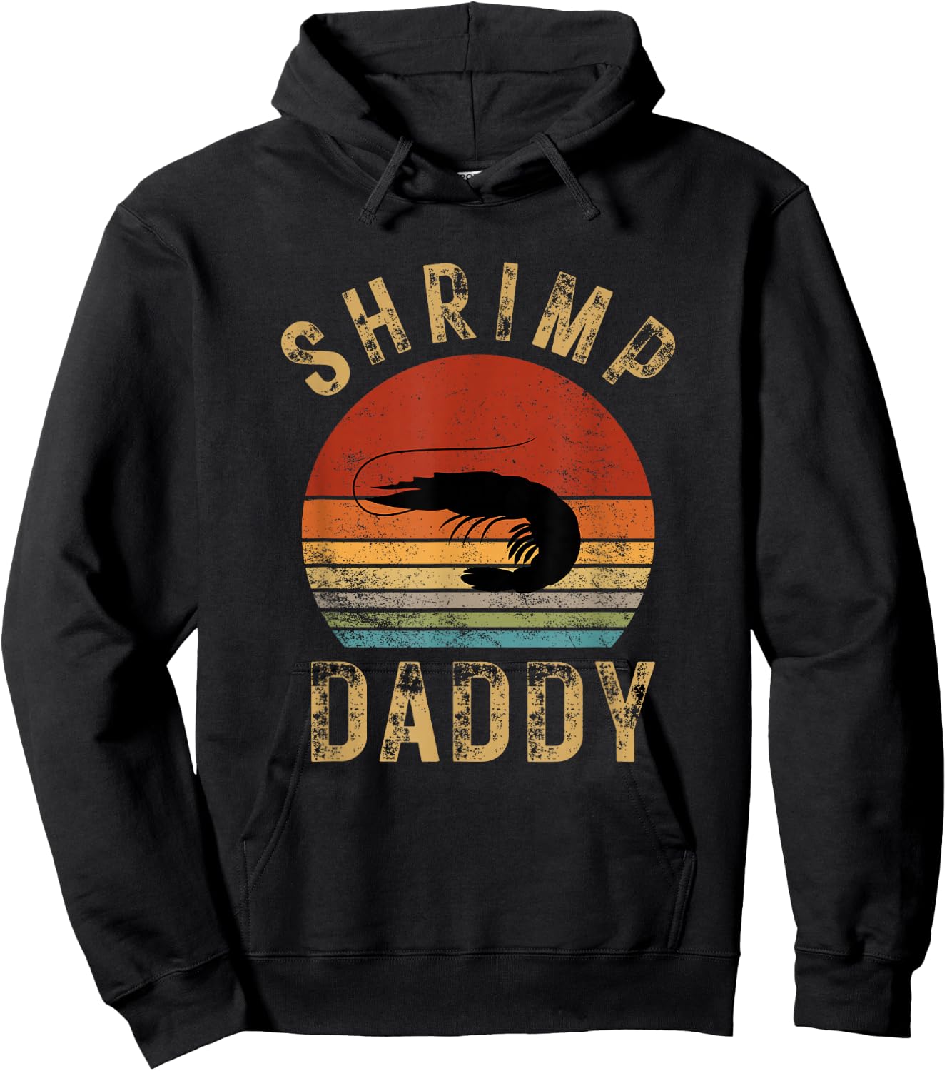 Shrimp Daddy Funny Shrimp Lover Seafood Eating Shellfish Hoodie - Hoodie | Black