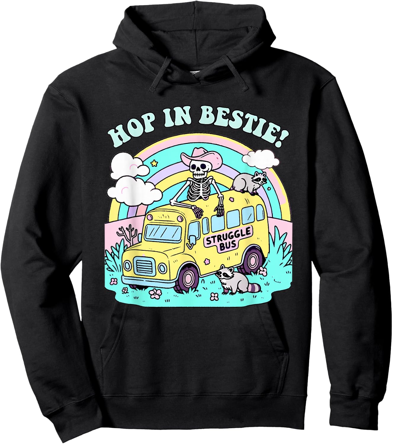 Hop In Bestie Struggle Bus Skeleton Raccoon Hoodie - Hoodie | Black