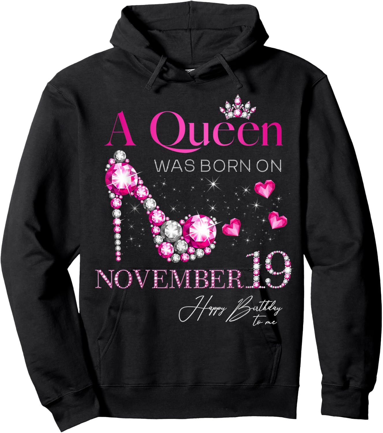 A Queen Was Born on November 19, 19th November Birthday Hoodie - Hoodie | Black