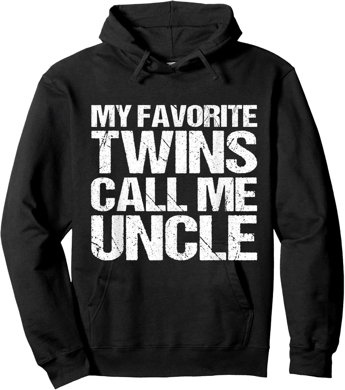 My Favourite Twins Call Me Uncle Hoodie - Hoodie | Black