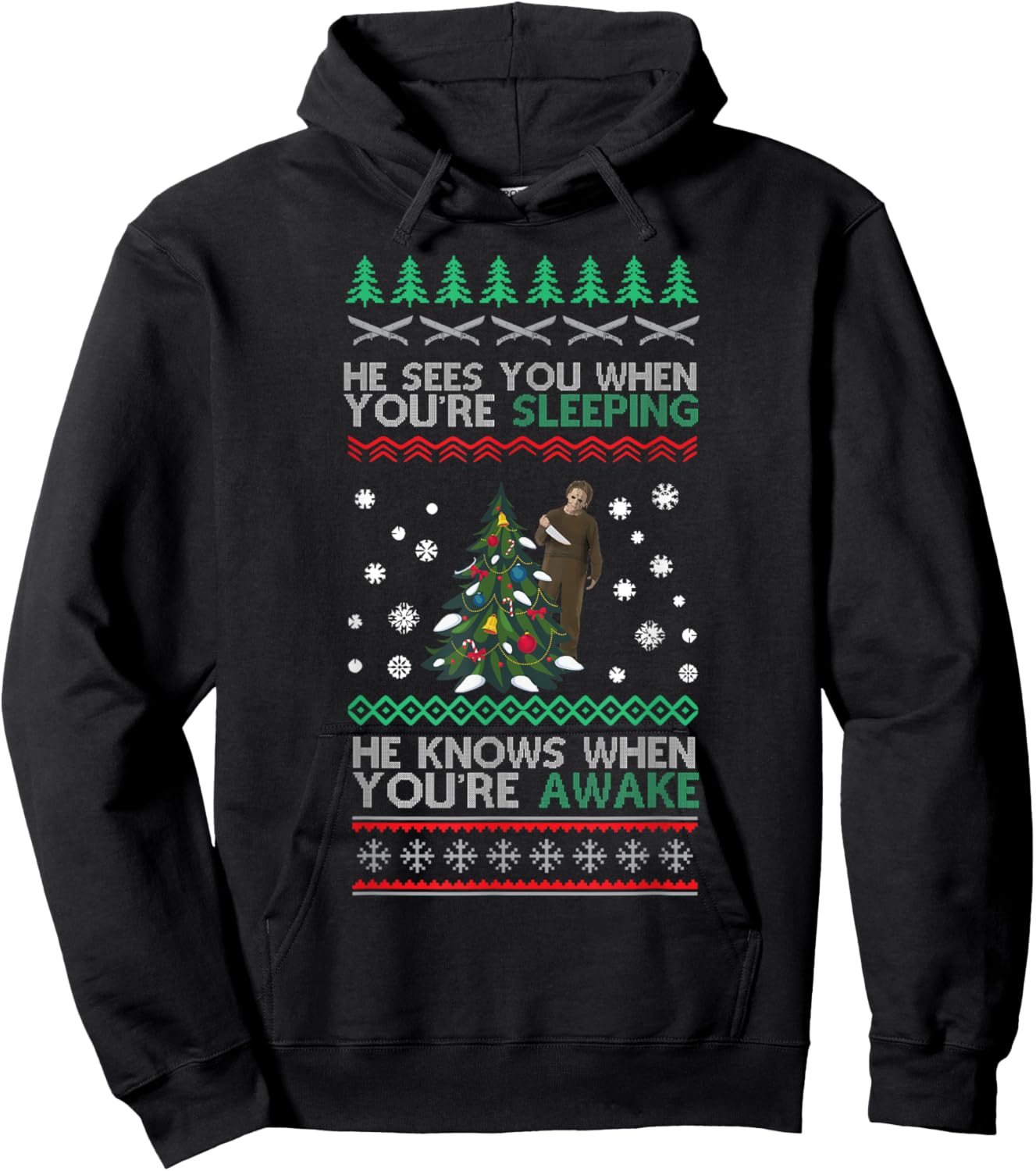 He Sees You When You're Sleeping Horror Christmas Ugly Hoodie - Hoodie | Black