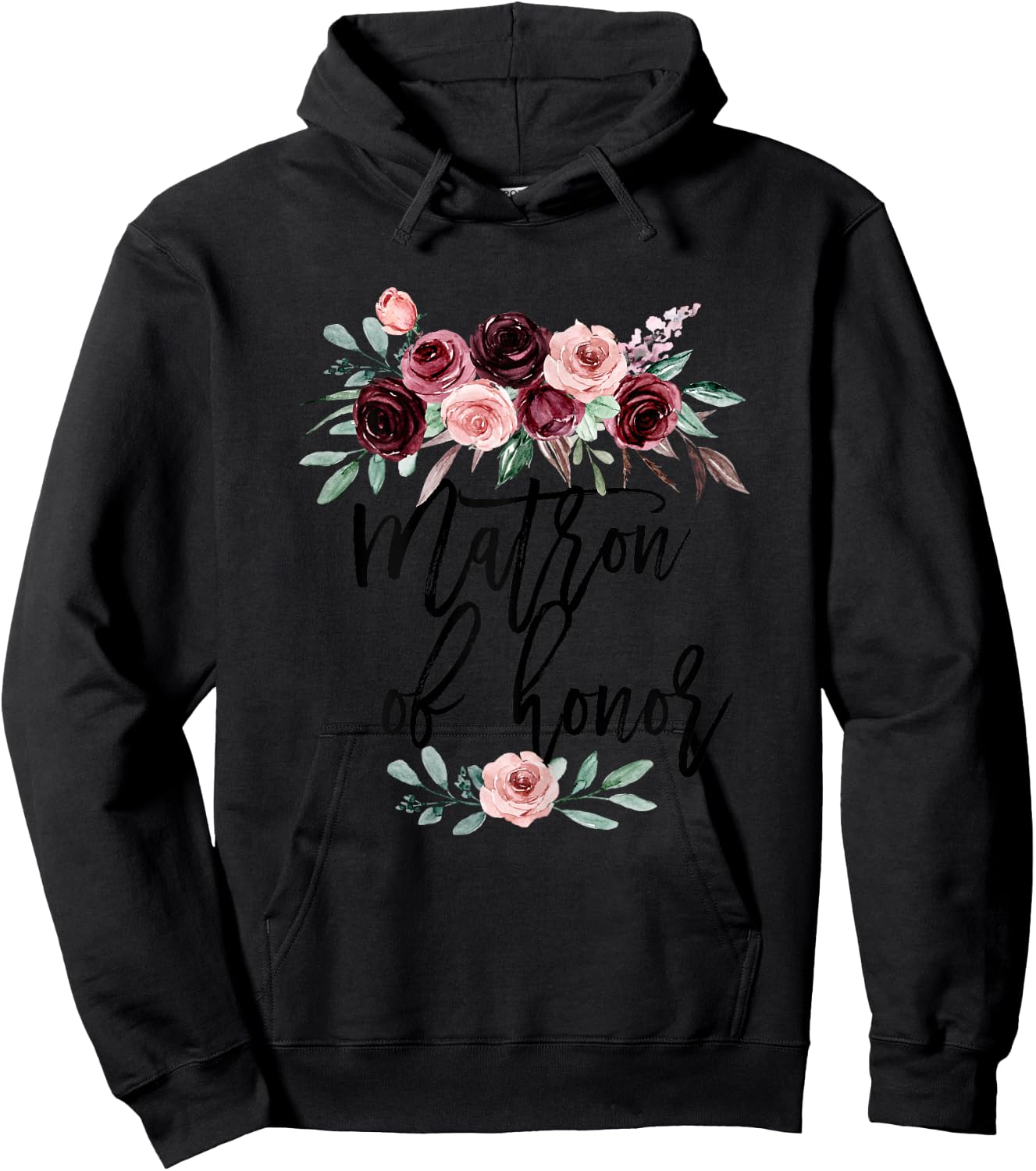 Matron of Honor Floral Wedding Shower Bride Best Friend Hoodie - Hoodie | Black