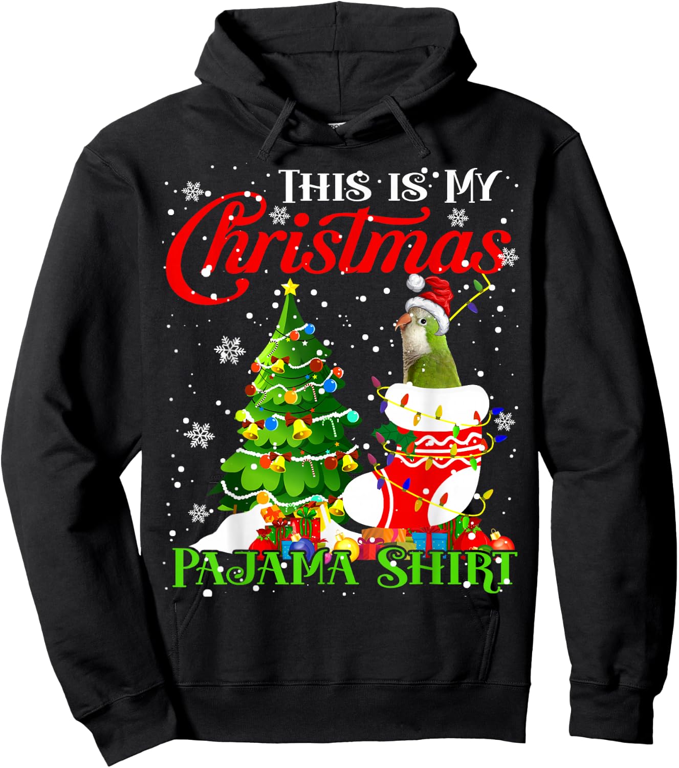 This is My Xmas Pajama Shirt Quaker Parrot In Xmas Sock Hoodie - Hoodie | Black