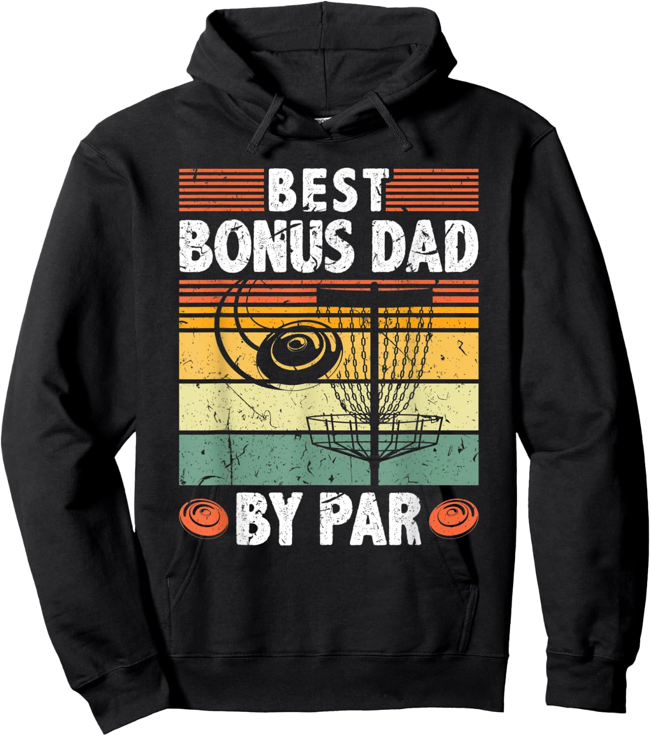 Best Bonus Dad By Par Frisbee Disc Golf Father's Day Hoodie - Hoodie | Black