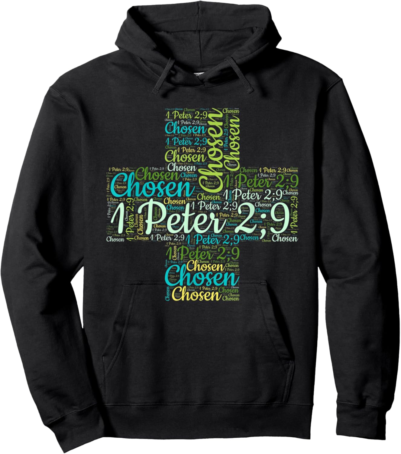 Chosen 1 Peter 2:9, Chosen Shirt, Christian Shirts, Christ Hoodie - Hoodie | Black