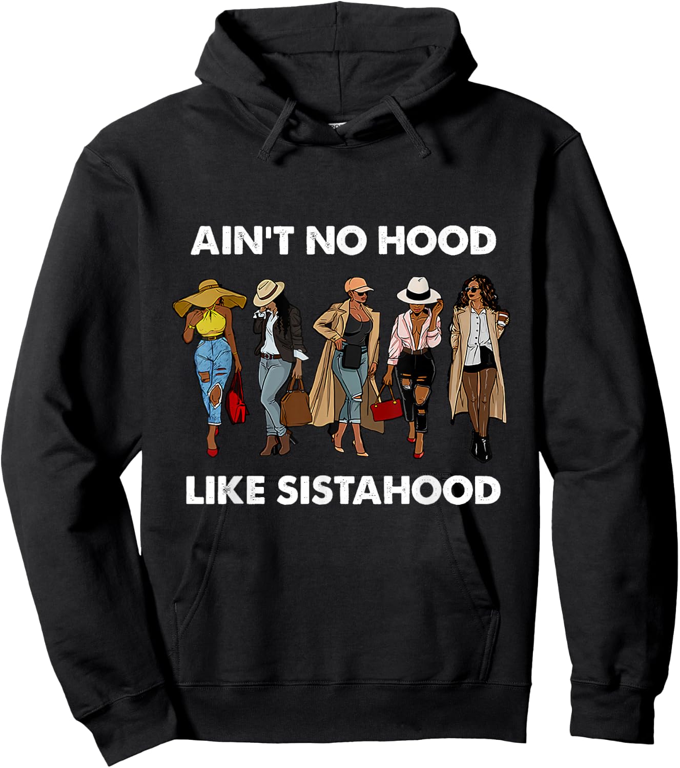 Ain't No Hood Like Sisterhood Afro Sistas Black Women Gift Hoodie - Hoodie | Black