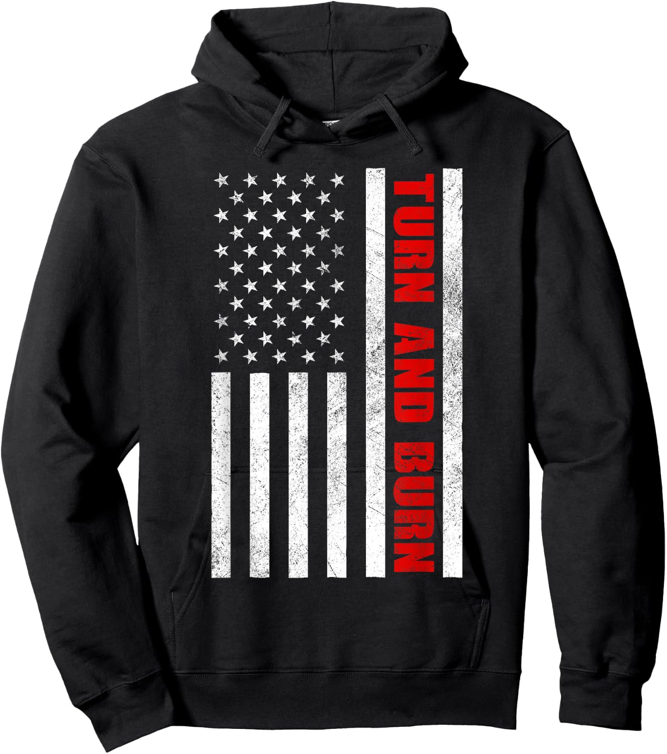 Turn and Burn American Flag Hoodie - Hoodie | Black
