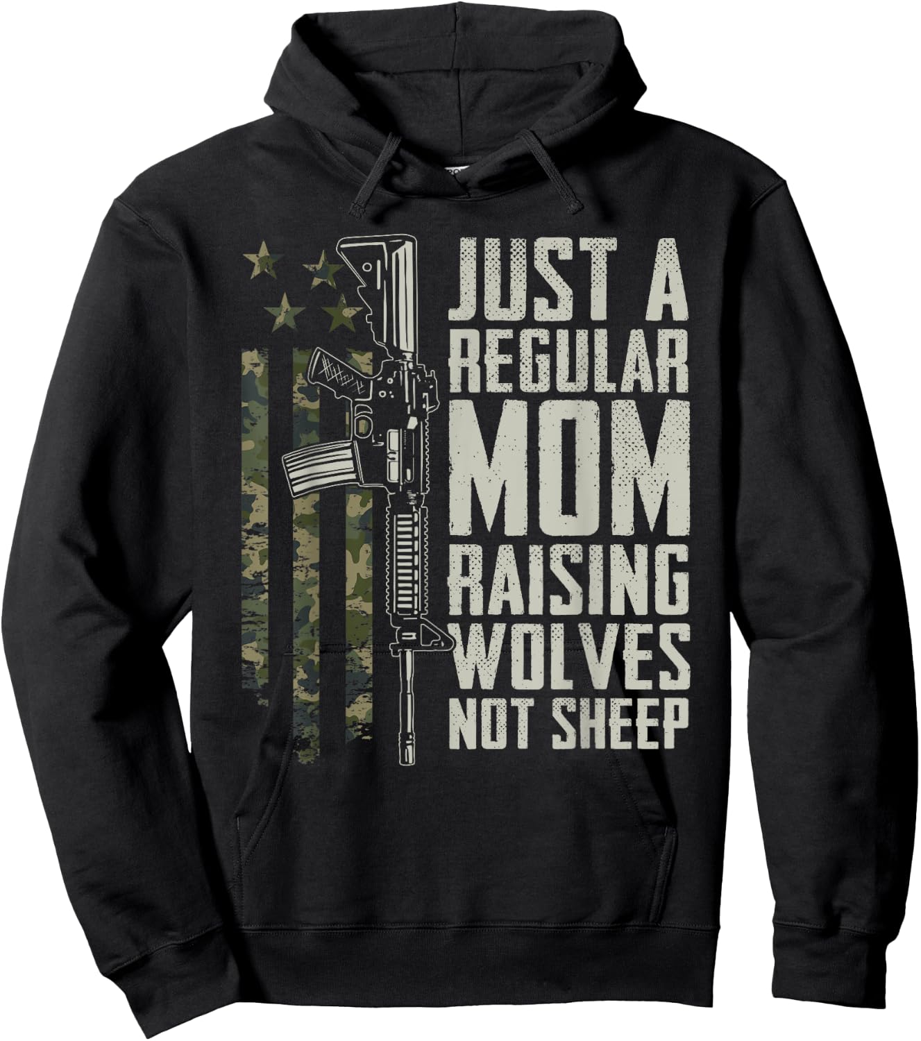 Regular Mom Raising Wolves Not Sheep - Soldier AR15 Gun USA Hoodie - Hoodie | Black