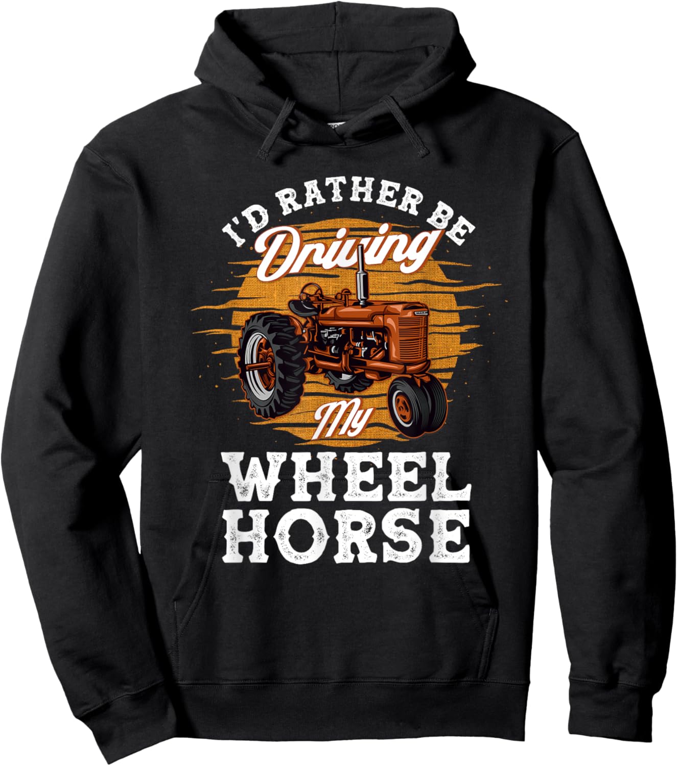 I'd Rather Be Driving My Wheel Horse Farming Gift Hoodie - Hoodie | Black
