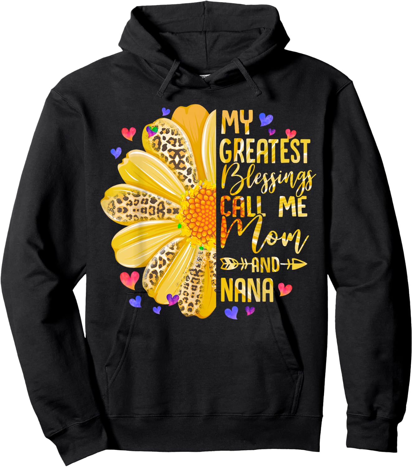 My Greatest Blessings Call Me Mom And NaNa Mothers Day Hoodie - Hoodie | Black